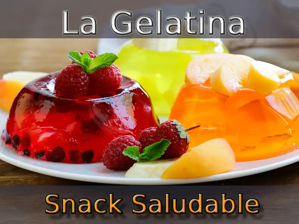 la Gelatina: El Snack Saludable